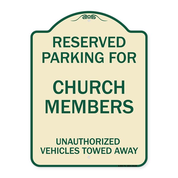 Signmission Reserved Parking for Church Members Unauthorized Vehicles Towed Away Alum, 24" x 18", TG-1824-23125 A-DES-TG-1824-23125 - main
